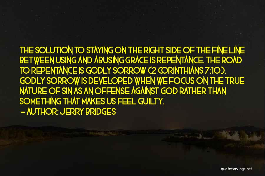 Guilty As Sin Quotes By Jerry Bridges