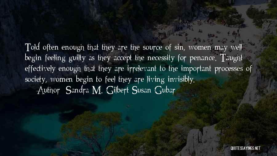 Guilty As Sin Quotes By Sandra M. Gilbert Susan Gubar