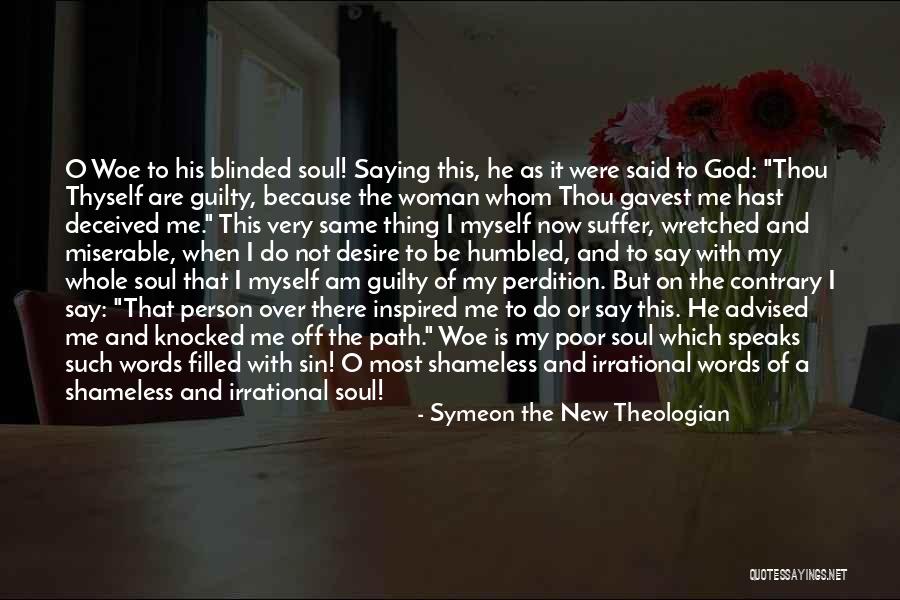 Guilty As Sin Quotes By Symeon The New Theologian Guilty As Sin Quotes By Symeon The New Theologian