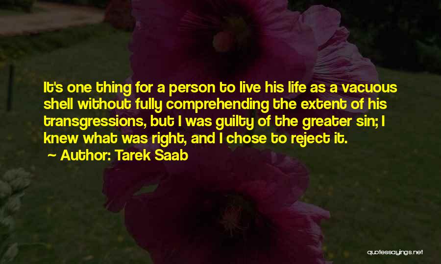 Guilty As Sin Quotes By Tarek Saab