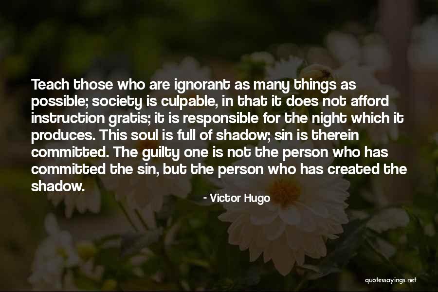 Guilty As Sin Quotes By Victor Hugo Guilty As Sin Quotes By Victor Hugo