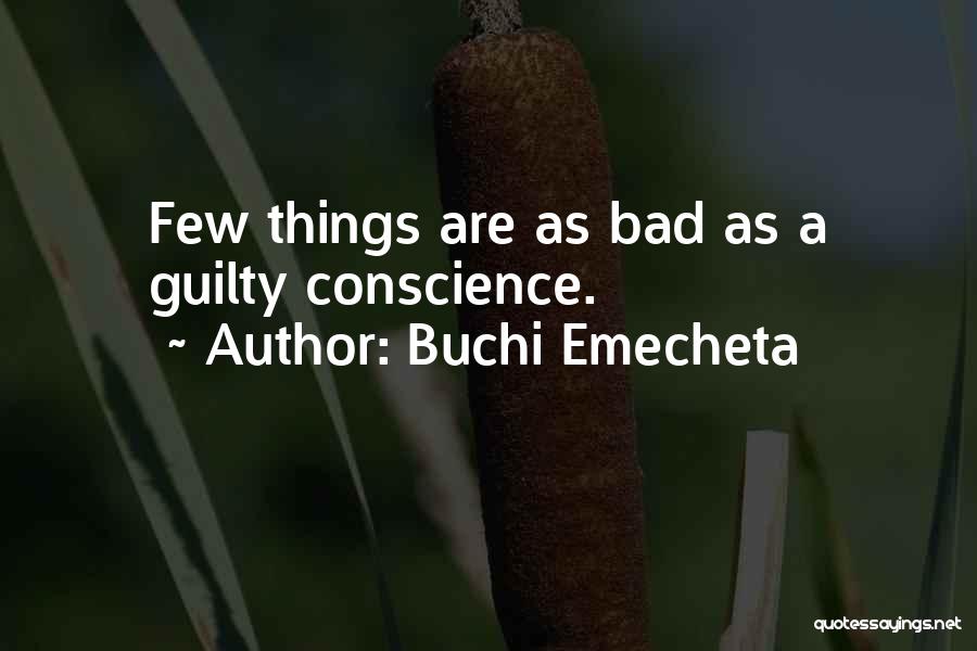 Guilty Conscience Quotes By Buchi Emecheta