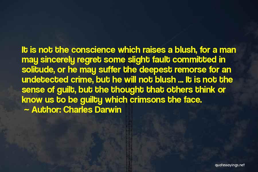 Guilty Conscience Quotes By Charles Darwin