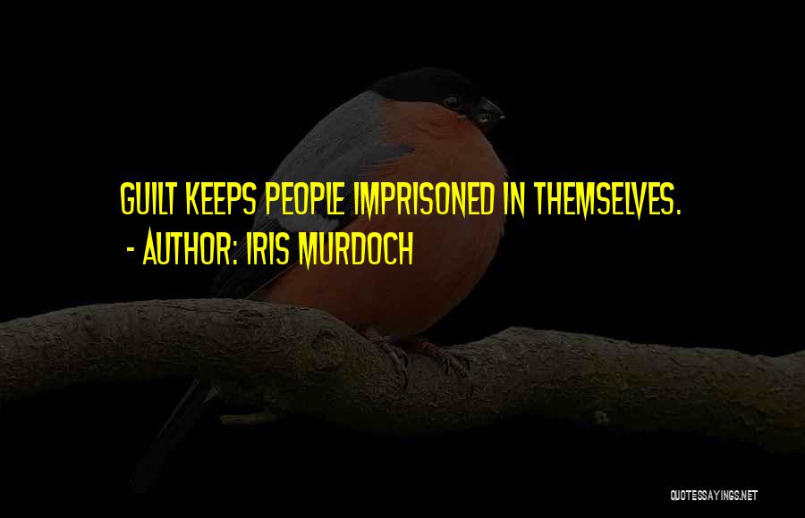 Guilty Conscience Quotes By Iris Murdoch