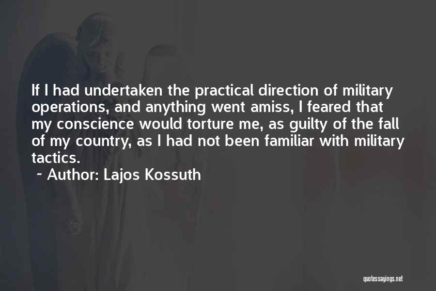 Guilty Conscience Quotes By Lajos Kossuth