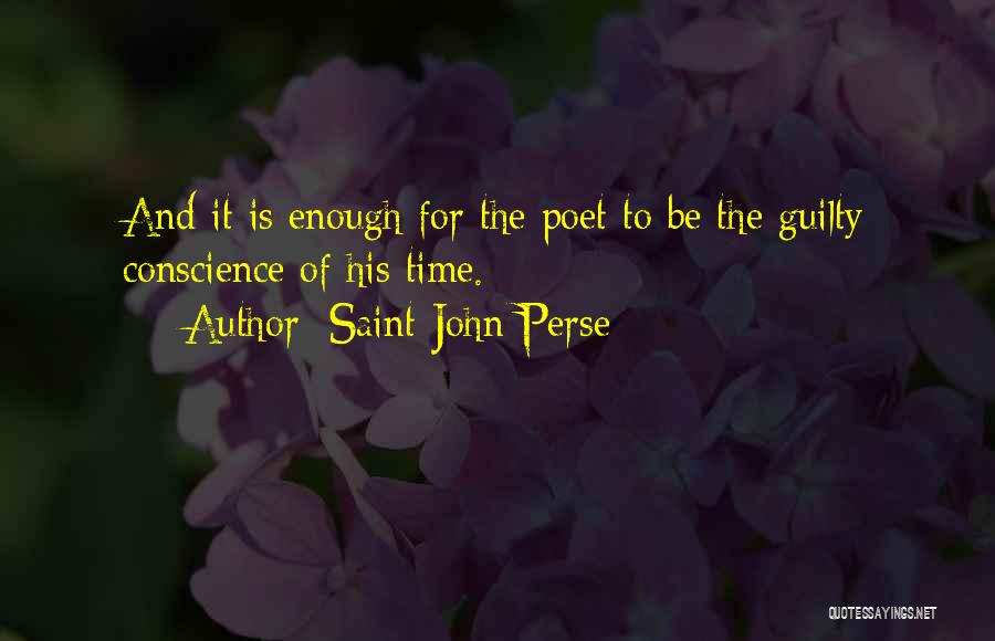 Guilty Conscience Quotes By Saint-John Perse