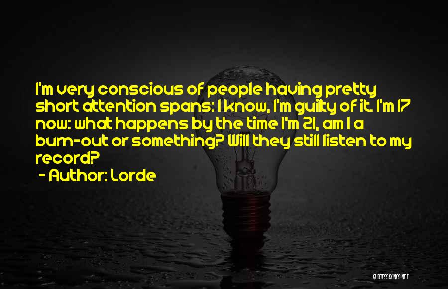 Guilty Conscious Quotes By Lorde