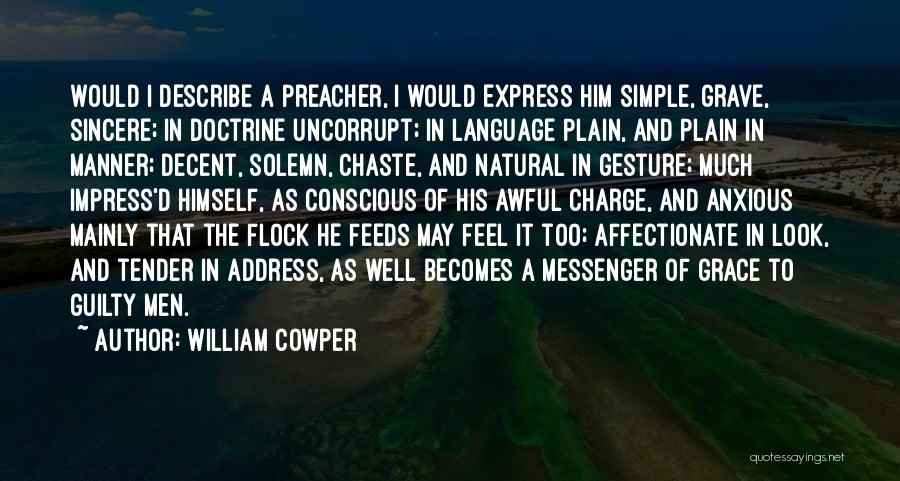 Guilty Conscious Quotes By William Cowper