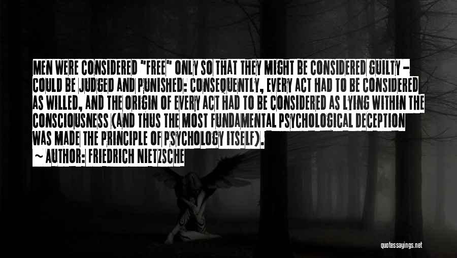 Guilty Consciousness Quotes By Friedrich Nietzsche