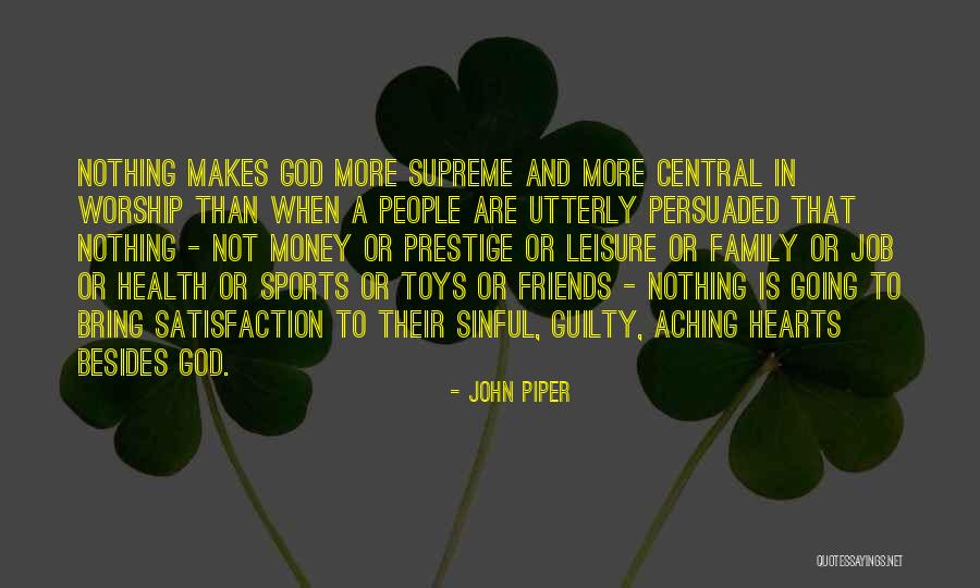 Guilty Friends Quotes By John Piper Guilty Friends Quotes By John Piper