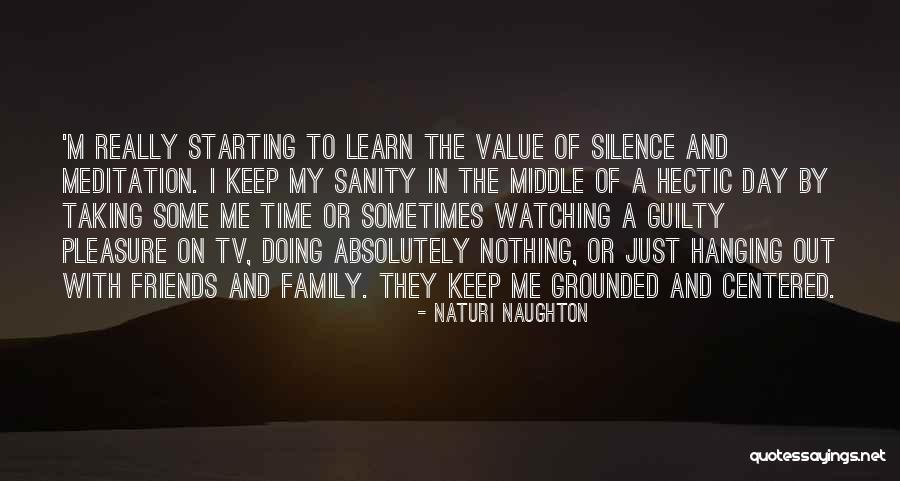 Guilty Friends Quotes By Naturi Naughton Guilty Friends Quotes By Naturi Naughton