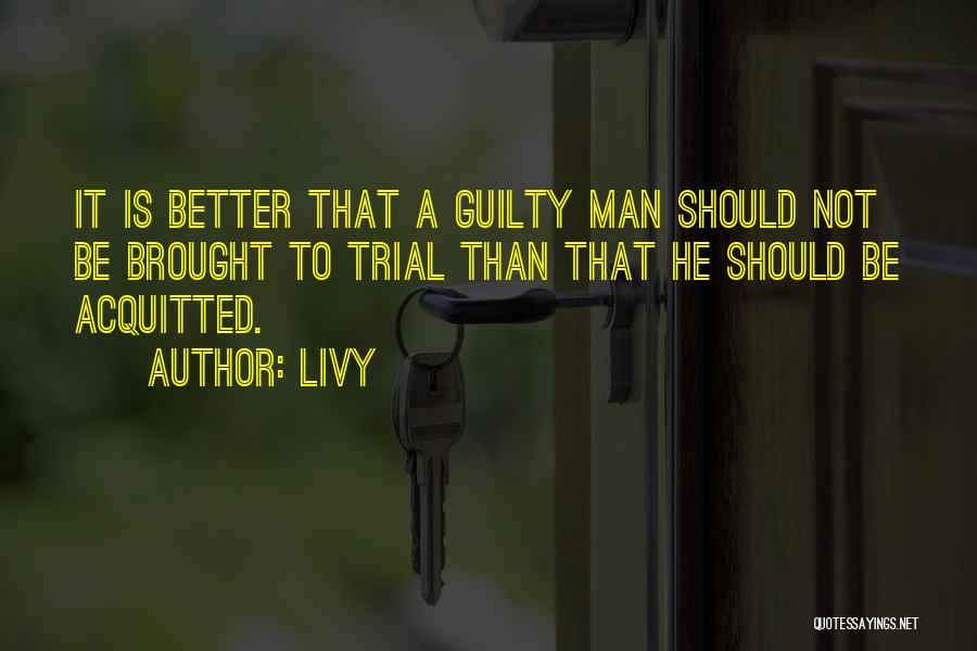 Guilty Man Quotes By Livy