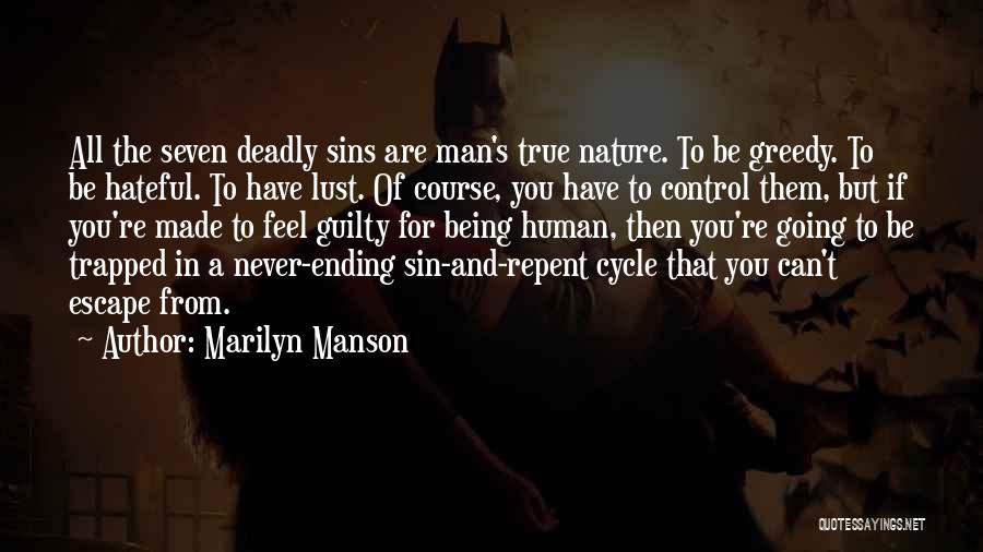 Guilty Man Quotes By Marilyn Manson