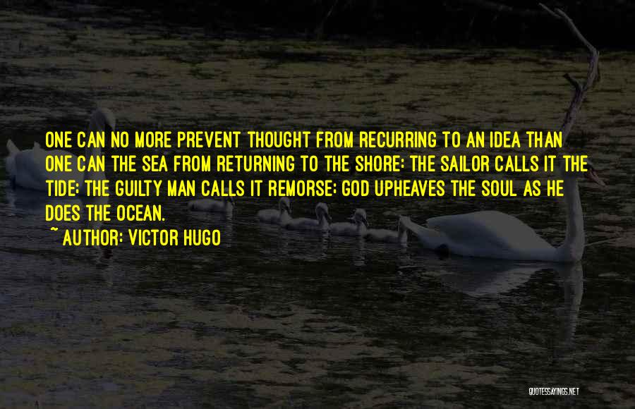 Guilty Man Quotes By Victor Hugo