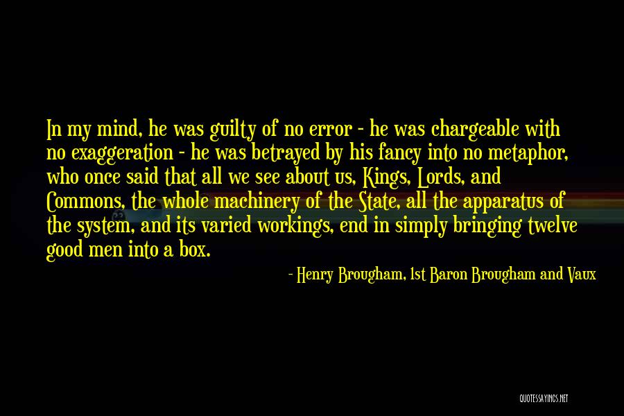 Guilty Mind Quotes By Henry Brougham, 1st Baron Brougham And Vaux Guilty Mind Quotes By Henry Brougham, 1st Baron Brougham And Vaux