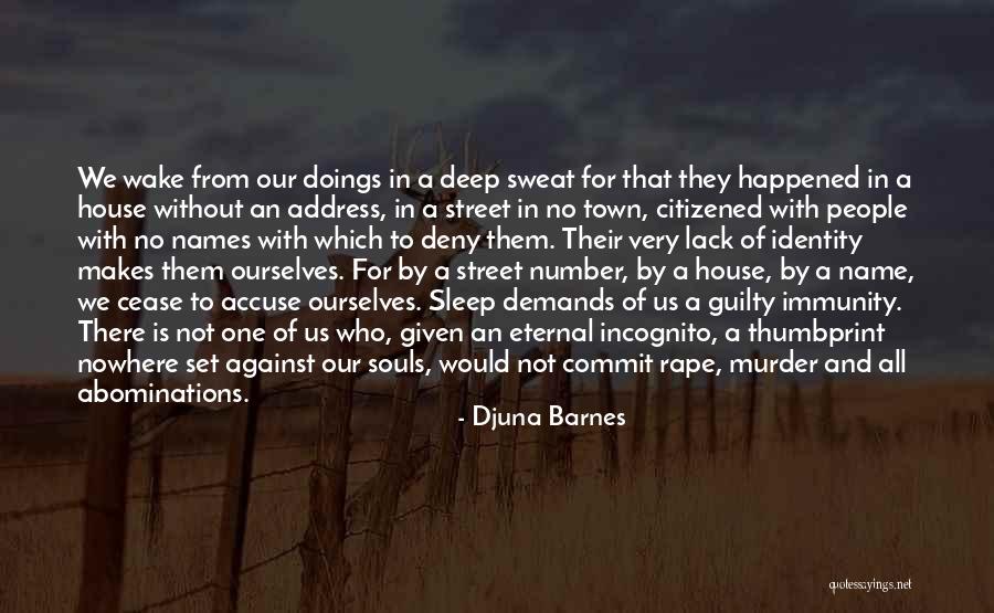 Guilty Of Murder Quotes By Djuna Barnes Guilty Of Murder Quotes By Djuna Barnes