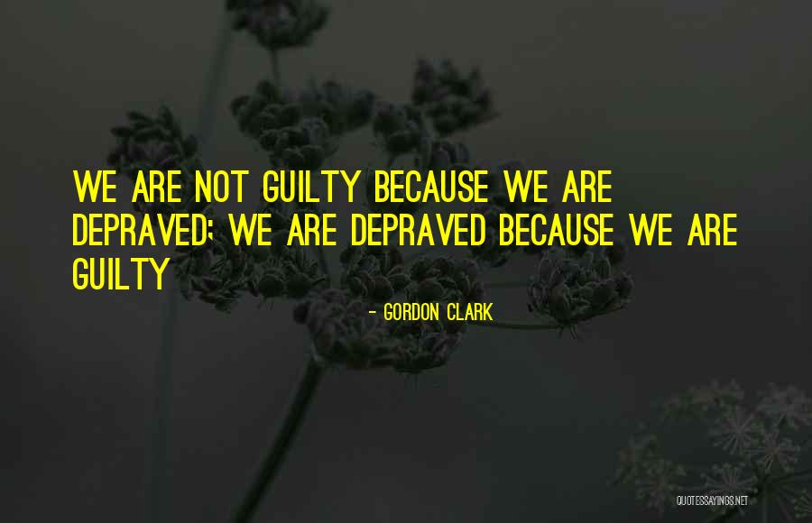 Guilty Of One Sin Quotes By Gordon Clark Guilty Of One Sin Quotes By Gordon Clark
