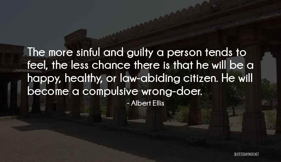 Guilty Person Quotes By Albert Ellis