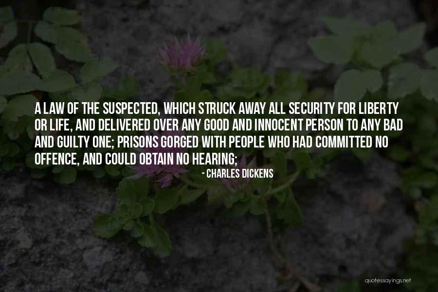 Guilty Person Quotes By Charles Dickens