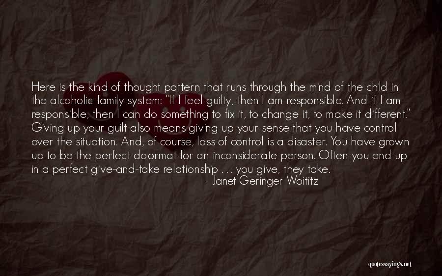 Guilty Person Quotes By Janet Geringer Woititz Guilty Person Quotes By Janet Geringer Woititz