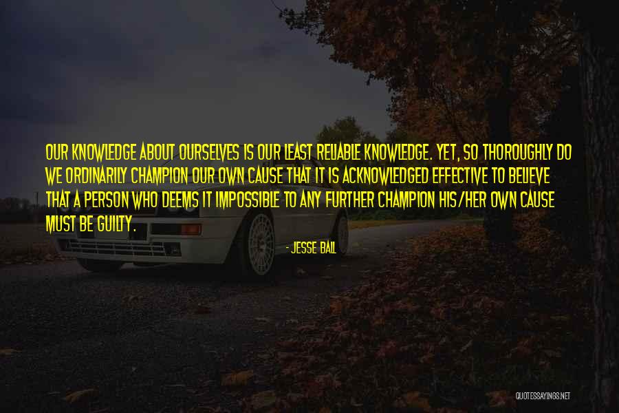 Guilty Person Quotes By Jesse Ball Guilty Person Quotes By Jesse Ball