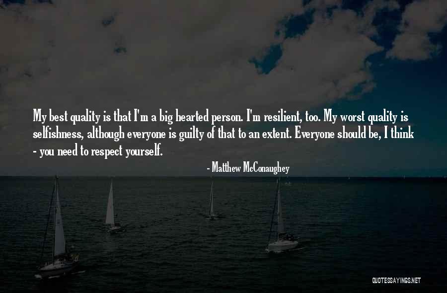 Guilty Person Quotes By Matthew McConaughey Guilty Person Quotes By Matthew McConaughey