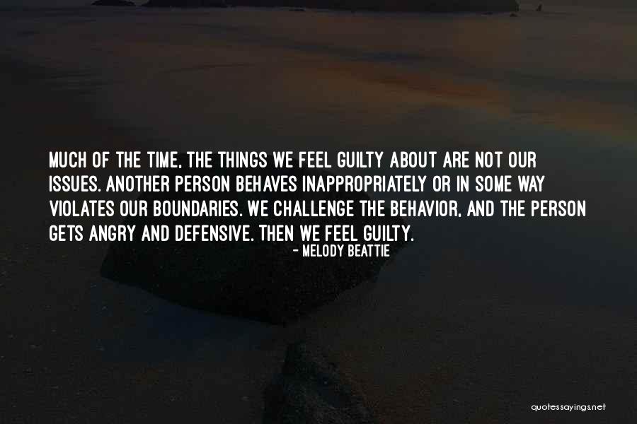 Guilty Person Quotes By Melody Beattie