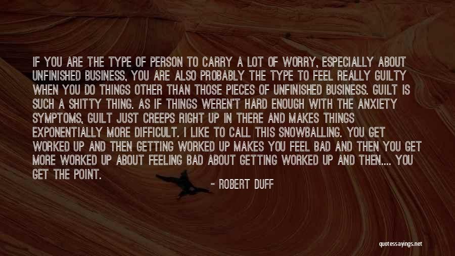 Guilty Person Quotes By Robert Duff