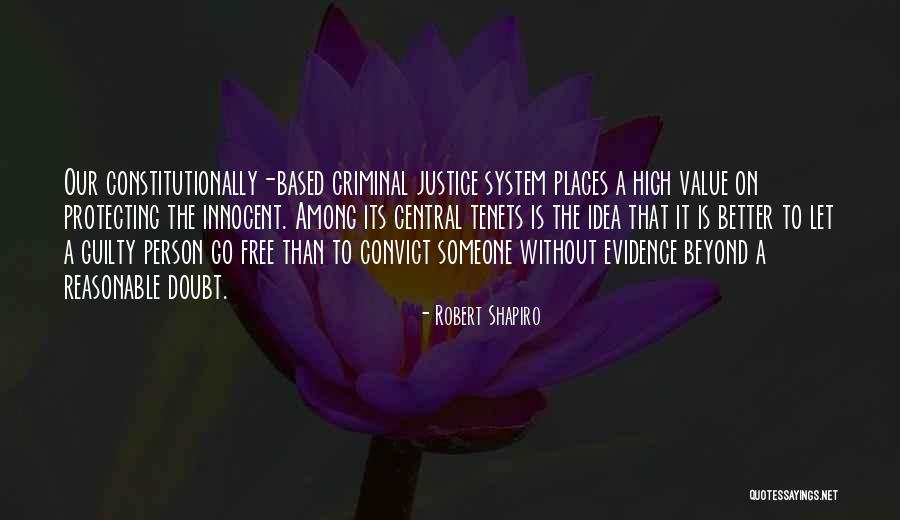 Guilty Person Quotes By Robert Shapiro Guilty Person Quotes By Robert Shapiro