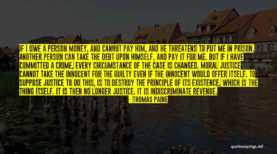 Guilty Person Quotes By Thomas Paine