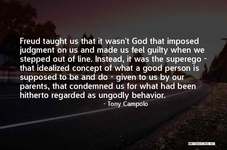 Guilty Person Quotes By Tony Campolo