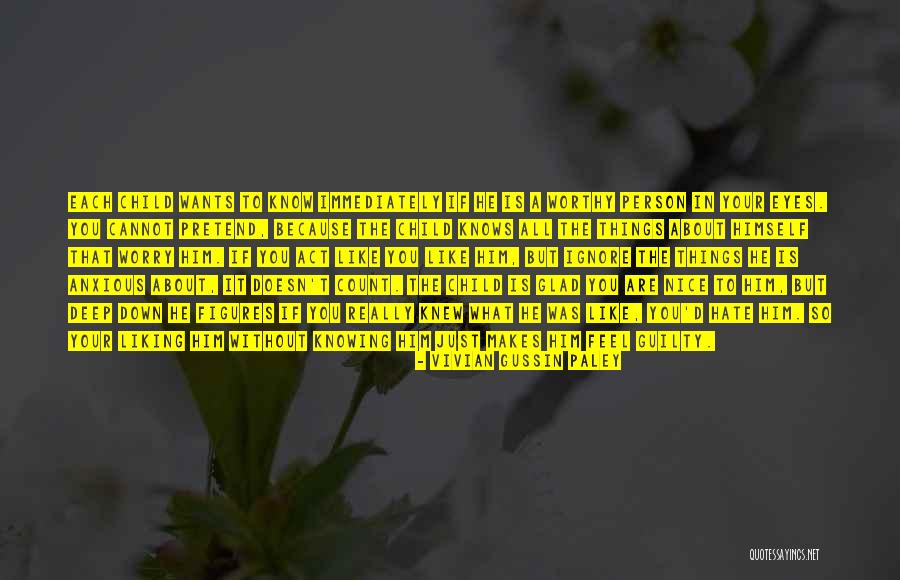 Guilty Person Quotes By Vivian Gussin Paley Guilty Person Quotes By Vivian Gussin Paley