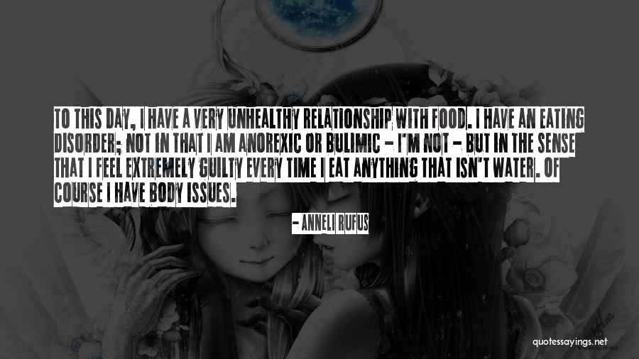 Guilty Sense Quotes By Anneli Rufus Guilty Sense Quotes By Anneli Rufus