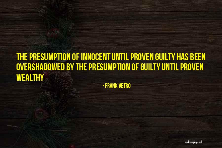 Guilty The Quotes By Frank Vetro Guilty The Quotes By Frank Vetro