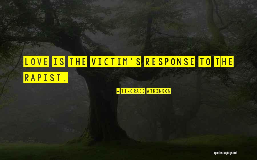 Guimard Works Quotes By Ti-Grace Atkinson Guimard Works Quotes By Ti-Grace Atkinson