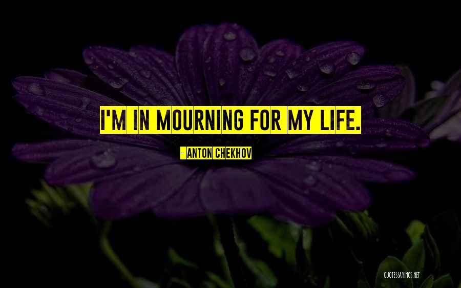 Guindon Moving Quotes By Anton Chekhov