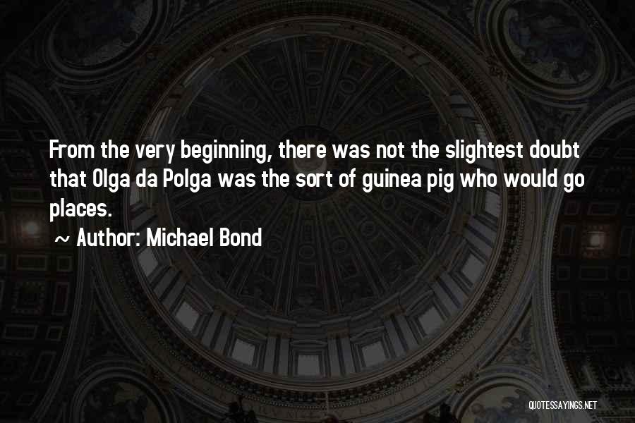 Guinea Pig Quotes By Michael Bond