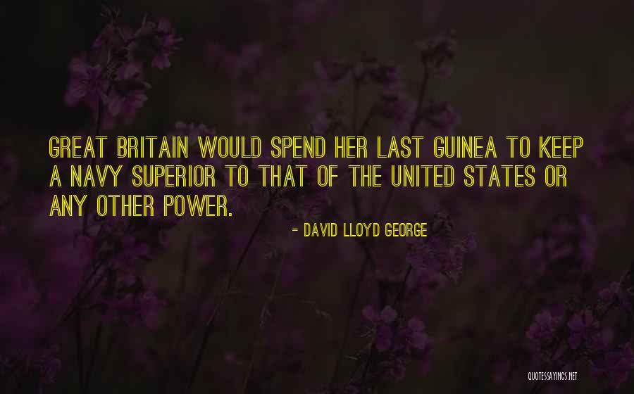 Guinea Quotes By David Lloyd George