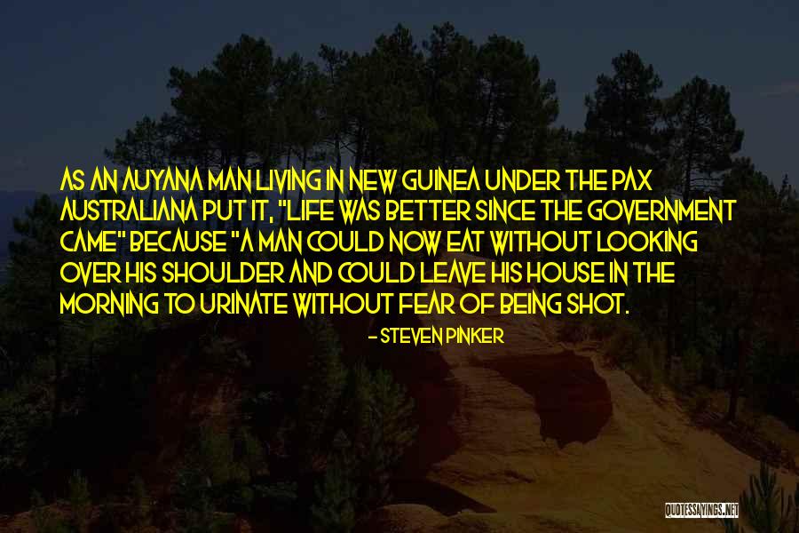 Guinea Quotes By Steven Pinker