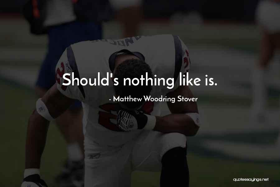 Guinee7 Quotes By Matthew Woodring Stover Guinee7 Quotes By Matthew Woodring Stover