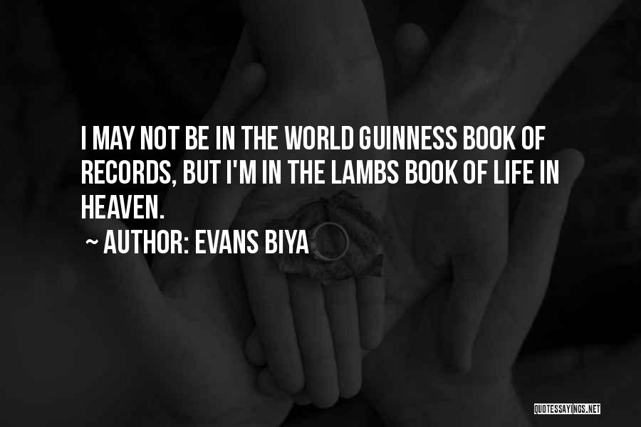 Guinness Quotes By Evans Biya