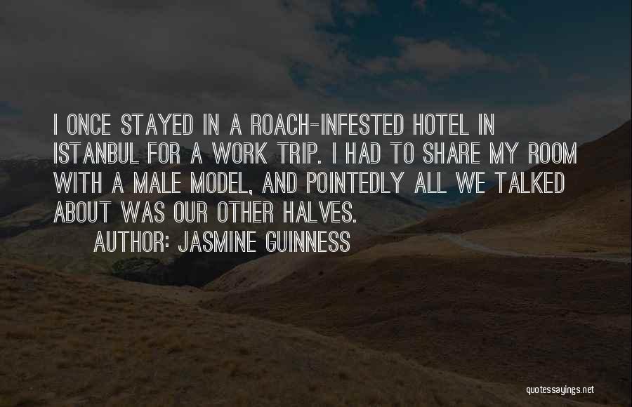 Guinness Quotes By Jasmine Guinness