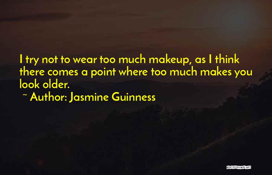 Guinness Quotes By Jasmine Guinness