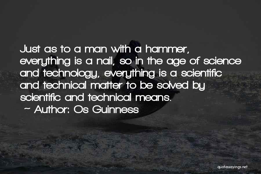 Guinness Quotes By Os Guinness