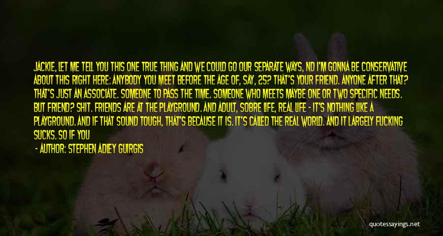 Guirgis Quotes By Stephen Adley Guirgis
