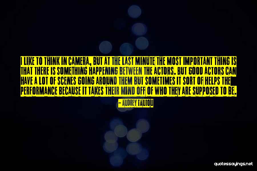 Guiri Quotes By Audrey Tautou Guiri Quotes By Audrey Tautou