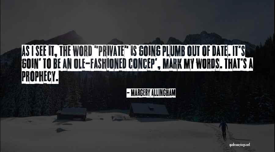 Guirnalda Significado Quotes By Margery Allingham Guirnalda Significado Quotes By Margery Allingham