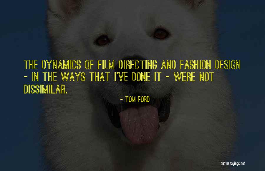 Guisando Las Conchas Quotes By Tom Ford Guisando Las Conchas Quotes By Tom Ford