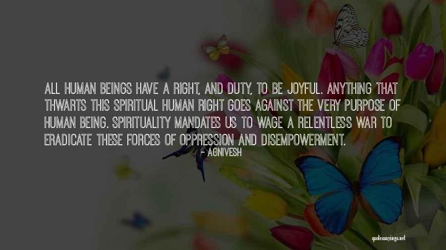 Guisante Dulce Quotes By Agnivesh Guisante Dulce Quotes By Agnivesh