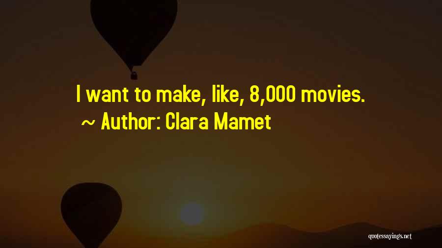 Guiselle Brady Quotes By Clara Mamet